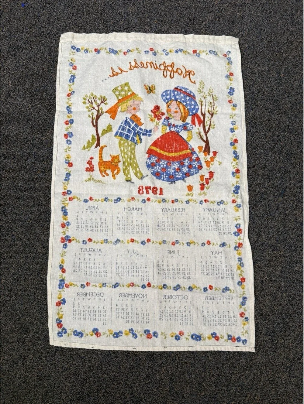 Vintage 1976 Linen Cloth Wall Hanging Calendar Happiness Is...15